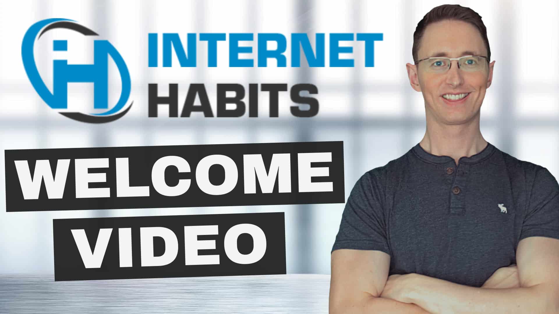 Welcome: How To Get Started with Internet Habits